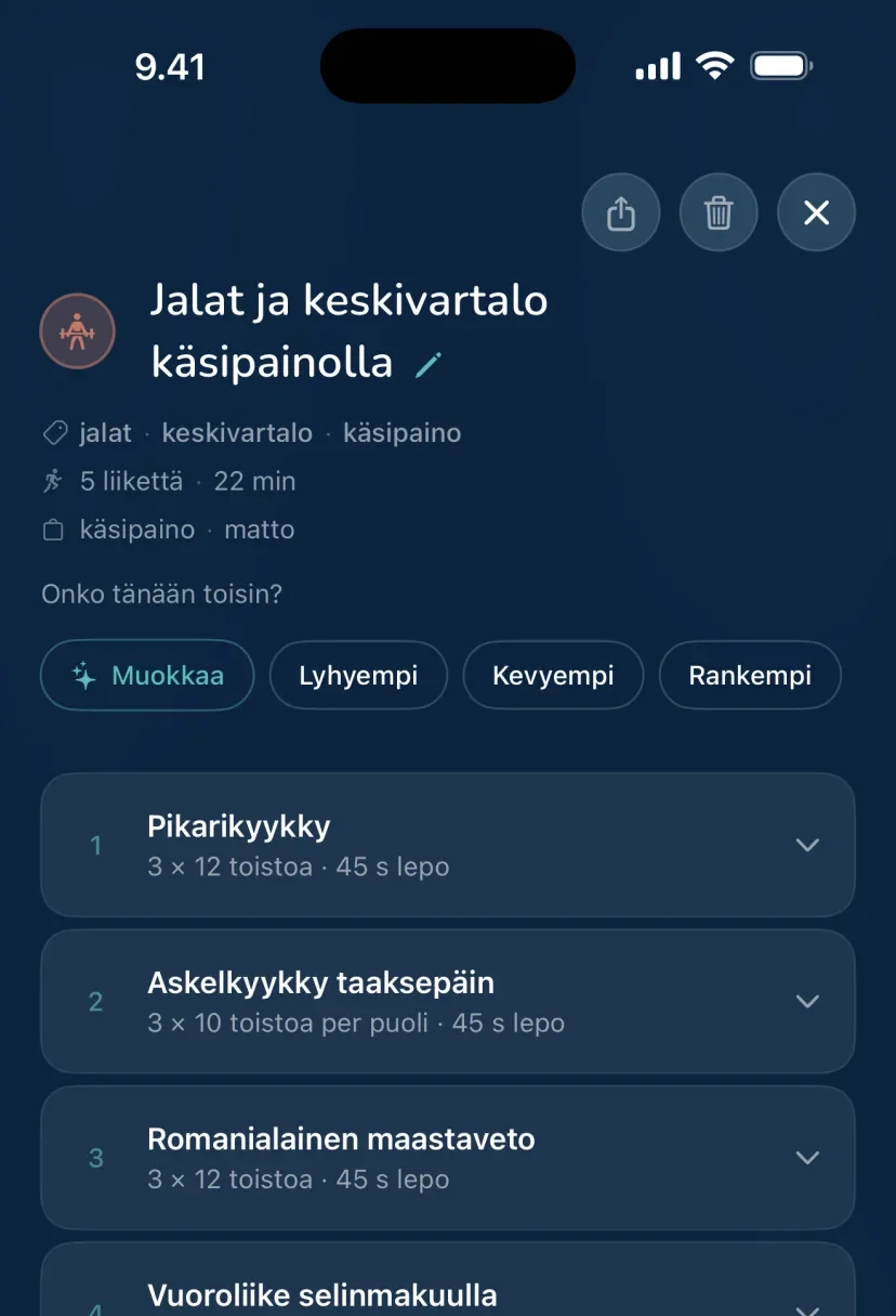 Yafan treeni Jalat ja keskivartalo käsipainolla: Onko tänään toisin? sekä Muokkaa, Lyhyempi, Kevyempi ja Rankempi, ja liikkeet sarjoineen, toistoineen ja lepoineen.