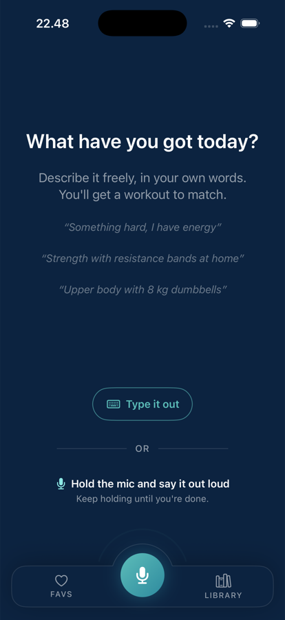Yafa home screen: &ldquo;What have you got today?&rdquo;, three example descriptions such as &ldquo;Something hard, I have energy&rdquo;, a Type it out button, and a microphone to hold and speak.